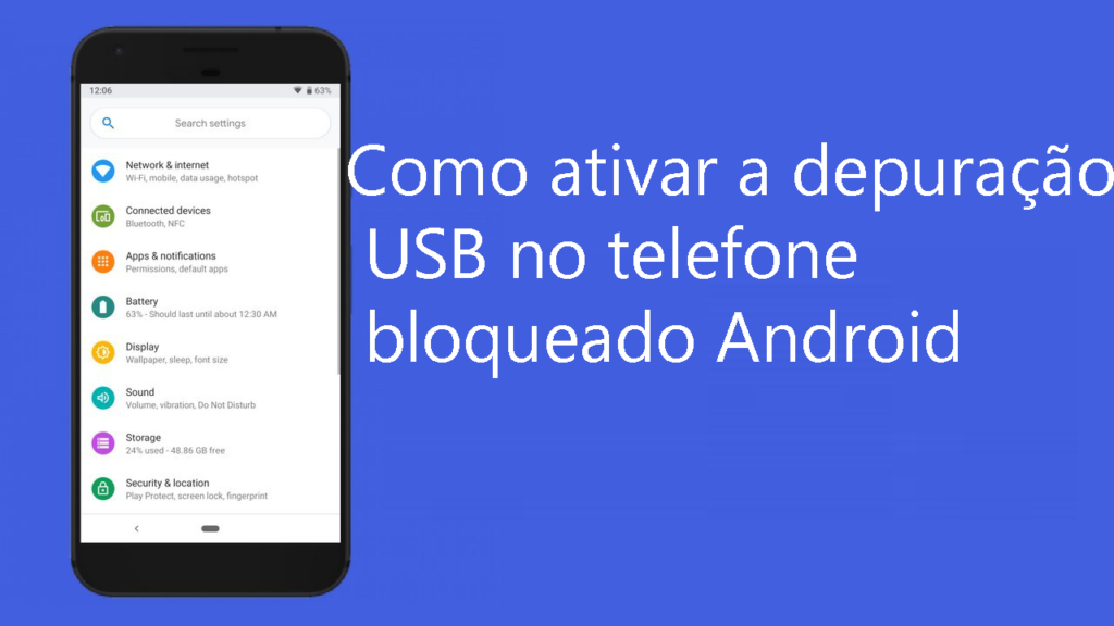 Como ativar a depuração USB no telefone bloqueado Android