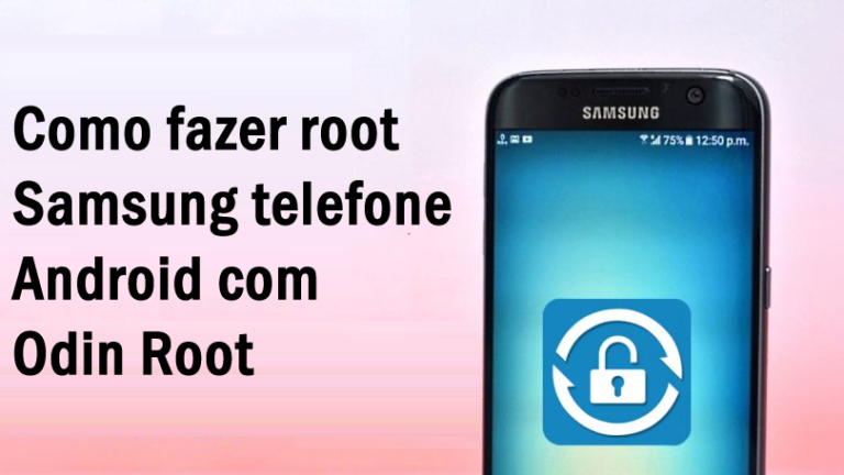 Como fazer root Samsung telefone Android com Odin Root